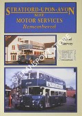 Stratford-Upon-Avon Blue Motor Services Remembered  by HARVEY, David 